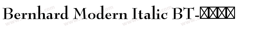 Bernhard Modern Italic BT字体转换